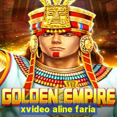 xvideo aline faria